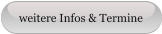 weitere Infos & Termine