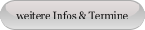 weitere Infos & Termine