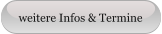 weitere Infos & Termine