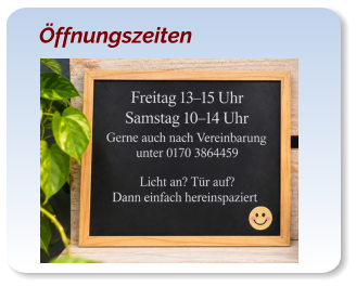 Öffnungszeiten